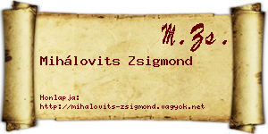 Mihálovits Zsigmond névjegykártya